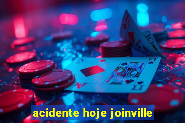 acidente hoje joinville